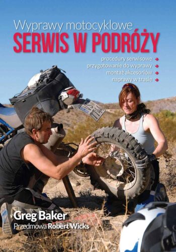 Książka Wyprawy motocyklowe. Serwis w podrózy